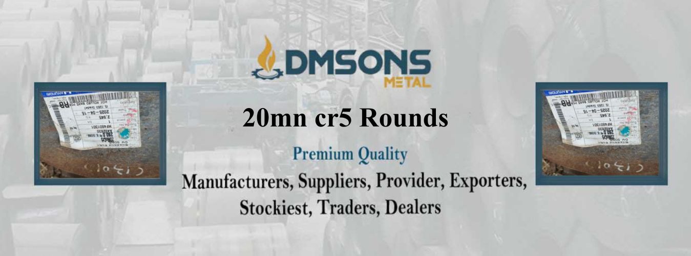 20mn cr5 rounds Exporters