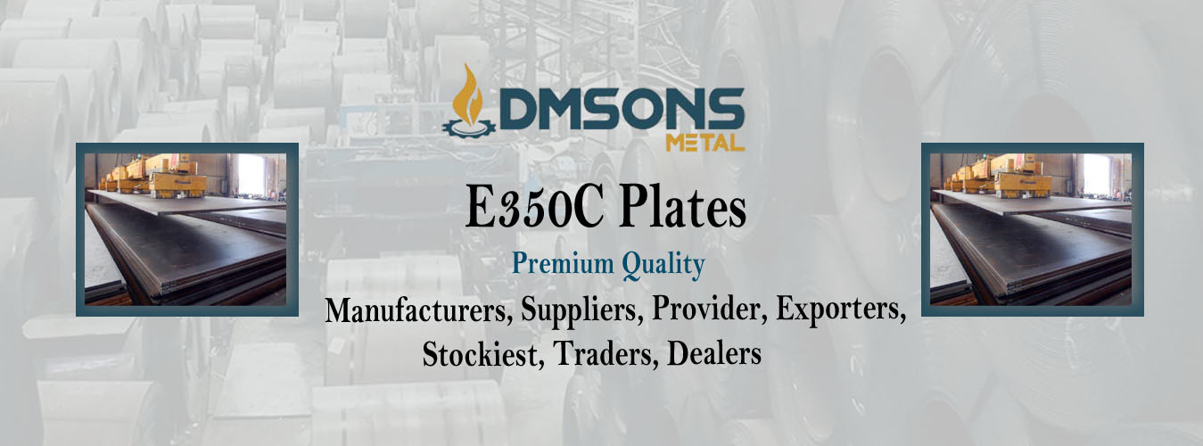 E350C Plates Exporters
